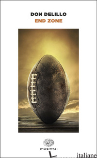 END ZONE - DELILLO DON