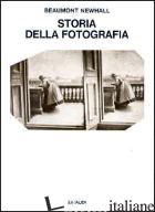 STORIA DELLA FOTOGRAFIA - NEWHALL BEAUMONT