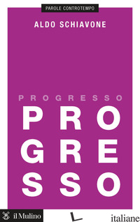 PROGRESSO - SCHIAVONE ALDO