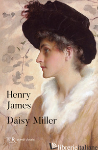 DAISY MILLER - JAMES HENRY