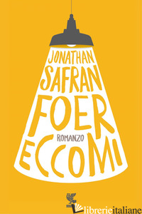 ECCOMI - FOER JONATHAN SAFRAN