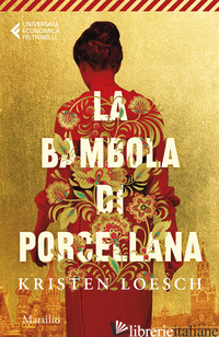 BAMBOLA DI PORCELLANA (LA) - LOESCH KRISTEN
