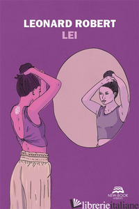 LEI. NUOVA EDIZ. - LEONARD ROBERT
