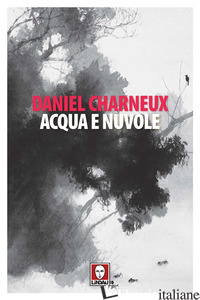 ACQUA E NUVOLE - CHARNEUX DANIEL