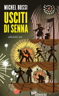 USCITI DI SENNA - BUSSI MICHEL