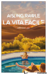 VITA FACILE (LA) - RAWLE AISLING