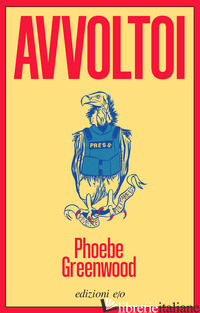 AVVOLTOI - GREENWOOD PHOEBE