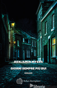 GIORNI SEMPRE PIU' BUI - MYERS BENJAMIN
