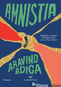 AMNISTIA - ADIGA ARAVIND