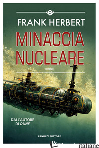 MINACCIA NUCLEARE - HERBERT FRANK