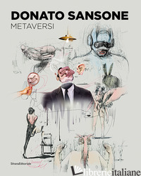 DONATO SANSONE. METAVERSI - DI MARINO B. (CUR.)