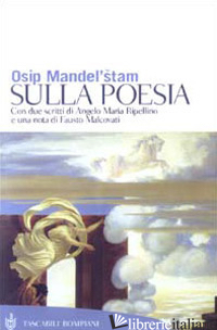 SULLA POESIA - MANDEL'STAM OSIP