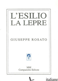 ESILIO, LA LEPRE (L') - ROSATO GIUSEPPE