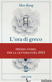 ORA DI GRECO (L') - KANG HAN