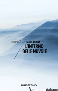 INTERNO DELLE NUVOLE (L') - ANDINA FABIO