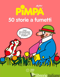 50 STORIE A FUMETTI DI PIMPA. NUOVA EDIZ. - ALTAN