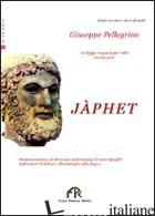JAPHET - PELLEGRINO GIUSEPPE