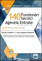 140 FUNZIONARI TECNICI AGENZIA ENTRATE. PROVA OGGETTIVA ATTITUDINALE - AAVV
