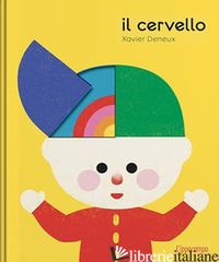 CERVELLO. EDIZ. A COLORI (IL) - DENEUX XAVIER