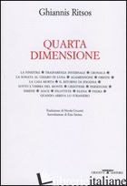 QUARTA DIMENSIONE - RITSOS GHIANNIS