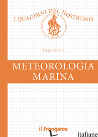 METEOROLOGIA MARINA - GUAITA SERGIO