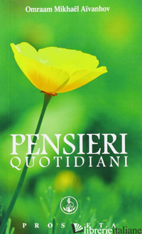 PENSIERI QUOTIDIANI 2014 - AIVANHOV OMRAAM MIKHAEL; BELLOCCHIO E. (CUR.)