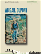 ABIGAIL DUPONT - FEIJOO' FARINA BEGONA