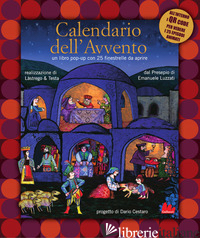 CALENDARIO DELL'AVVENTO. EDIZ. A COLORI. CON QR CODE - LUZZATI EMANUELE