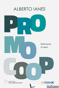 PROMOCOOP. PATRIMONIO DI VALORI - IANES ALBERTO