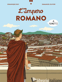 IMPERO ROMANO A FUMETTI (L') - JOLY DOMINIQUE