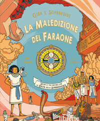MALEDIZIONE DEL FARAONE. GIRA E SOPRAVVIVI (LA) - HAWKINS EMILY; FRESSON R.