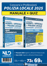 KIT CONCORSI POLIZIA LOCALE. MANUALE + QUIZ COMMENTATI PER LA PREPARAZIONE AL CO - 
