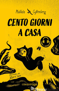 CENTO GIORNI A CASA. CON AUDIOLIBRO - GYLLENBERG MATILDA