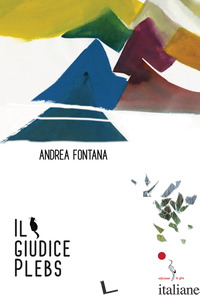 GIUDICE PLEBS (IL) - FONTANA ANDREA