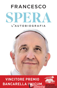 SPERA. L'AUTOBIOGRAFIA