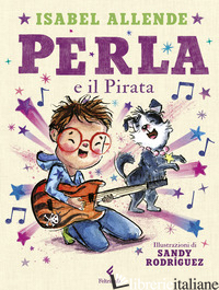 PERLA E IL PIRATA. EDIZ. A COLORI - ALLENDE ISABEL