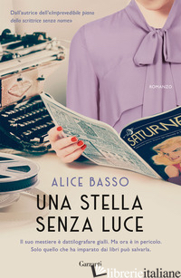 STELLA SENZA LUCE (UNA) - BASSO ALICE