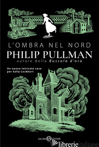 OMBRA NEL NORD (L') - PULLMAN PHILIP