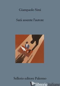 SARA' ASSENTE L'AUTORE - SIMI GIAMPAOLO