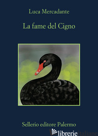 FAME DEL CIGNO (LA)