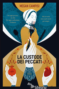 CUSTODE DEI PECCATI (LA) - CAMPISI MEGAN