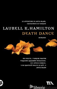 DEATH DANCE - HAMILTON LAURELL K.