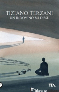 INDOVINO MI DISSE (UN) - TERZANI TIZIANO