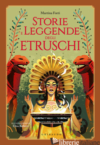 STORIE E LEGGENDE DEGLI ETRUSCHI - FORTI MARTINA