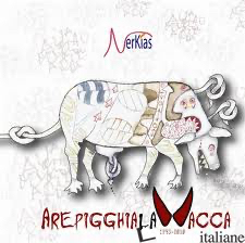 AREPIGGHIA LA VACCA CD - NERKIAS