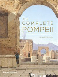Complete Pompeii - Joanne Berry
