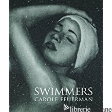 SWIMMERS - CAROLE FEUERMAN