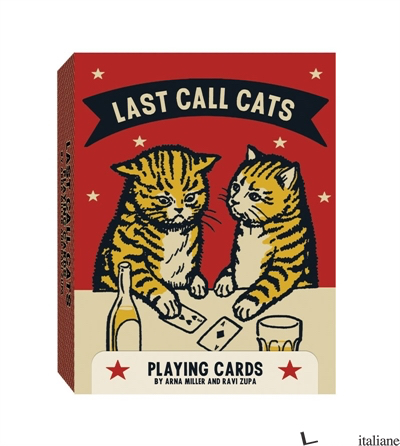 Last Call Cats Playing Cards - Arna Miller and Ravi Zupa