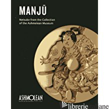 Manju Netsuke Collection Of The Ash - 