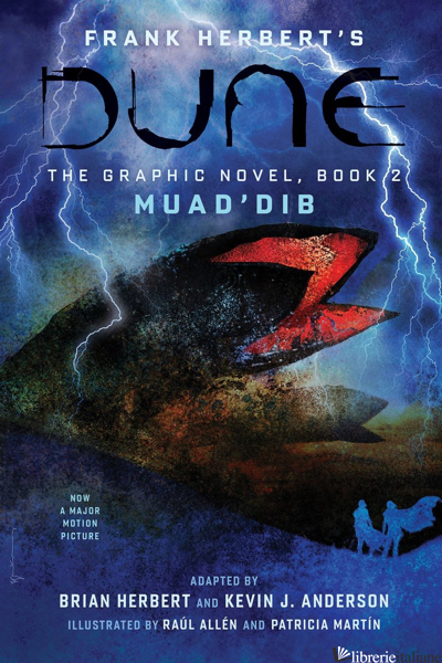 DUNE: The Graphic Novel,  Book 2: Muad’Dib - Frank Herbert, Brian Herbert and Kevin J. Anderson